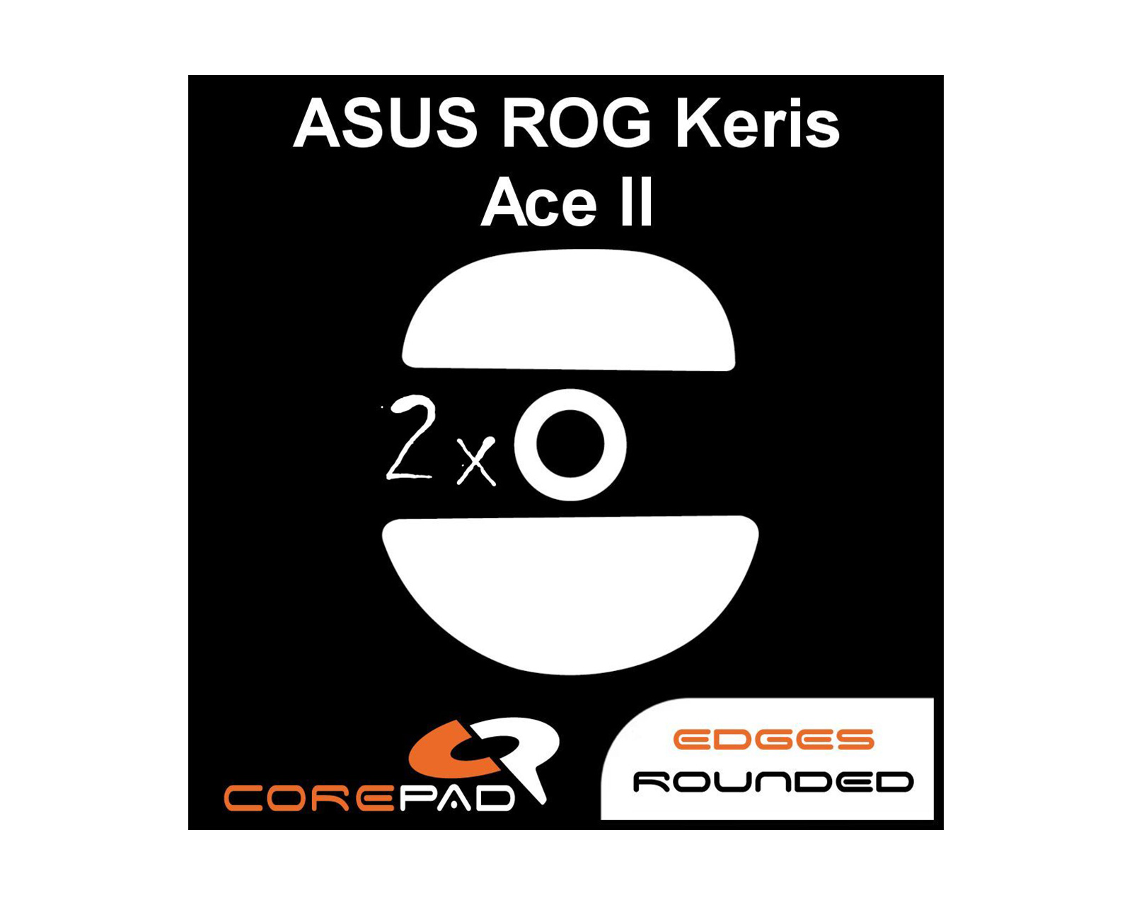 Corepad Skatez PRO for ASUS ROG Keris Ace II - MaxGaming.com
